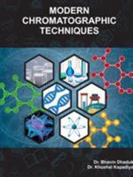 Modern Chromatographic Techniques 1365902684 Book Cover