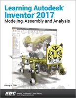 Learning Autodesk Inventor 2017 163057046X Book Cover