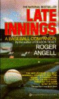 Late Innings 0671425676 Book Cover