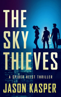 The Sky Thieves 1648754910 Book Cover