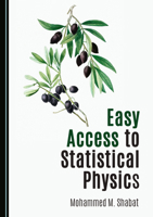 Easy Access to Statistical Physics 1036467317 Book Cover