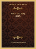 Verses To A Baby 1120951054 Book Cover
