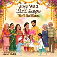 Holi Aayo: A Nepali and English Rhyme for Little Children B0HJ8J7W4G Book Cover