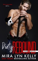 Dirty Rebound B08FS43ND7 Book Cover