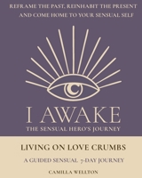 Living on Love crumbs 9199125528 Book Cover