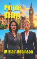 Purple Killing: Compact Edition 150336688X Book Cover