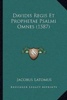 Davidis Regis Et Prophetae Psalmi Omnes (1587) 1165919680 Book Cover