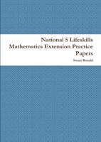 National 5 Lifeskills Mathematics Extension Practice Papers 1326597043 Book Cover