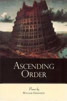 Ascending Order (Akron Series in Poetry) 1931968039 Book Cover
