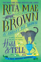 Hiss & Tell: A Mrs. Murphy Mystery 0593357566 Book Cover