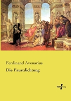 Die Faustdichtung (German Edition) 3737220980 Book Cover