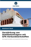 Verstärkung von Stahlbetonträgern mit GFK-Verbundwerkstoffen (German Edition) 6209976212 Book Cover