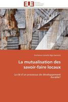 La Mutualisation Des Savoir-Faire Locaux 3841781721 Book Cover