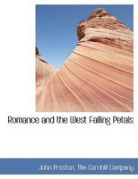 Romance and the West Falling Petals 1010384635 Book Cover