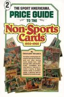 Sport Americana Price Guide to the Non-Sports Cards, 1930-1960, #02 0937424668 Book Cover
