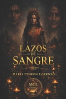 Lazos de Sangre (Spanish Edition) B0F79WSJDX Book Cover