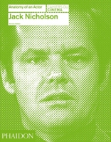 Jack Nicholson: Anatomy of an Actor 0714866687 Book Cover