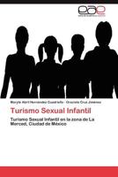 Turismo Sexual Infantil 3847355821 Book Cover