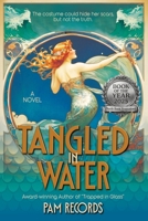 Tangled in Water 1962465926 Book Cover