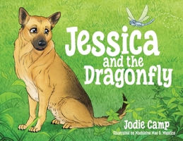 Jessica and the Dragonfly 0228862213 Book Cover
