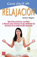 Guia Facil de la Relajacion 8479274018 Book Cover