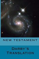 La Bible Nouveau Testament Traduite Par Jn Darby 1492180475 Book Cover