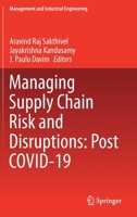 Managing Supply Chain Risk and Disruptions: Post COVID-19 3030725774 Book Cover