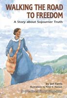 Walking the Road to Freedom (Creative Minds Biography) 0876145055 Book Cover