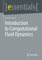 Introduction to Computational Fluid Dynamics 365837621X Book Cover