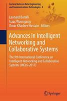 Advances in Intelligent Networking and Collaborative Systems: The 9th International Conference on Intelligent Networking and Collaborative Systems ... and Communications Technologies, 8) 331965635X Book Cover