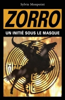 Zorro (French Edition) B07VW3K5TC Book Cover