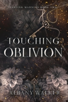 Touching Oblivion B0BM3Z47ZW Book Cover