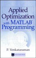Applied Optimization with MATLAB Programming 0471349585 Book Cover