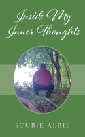 Inside My Inner Thoughts 1977257461 Book Cover