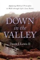 Down in the Valley 1436346533 Book Cover