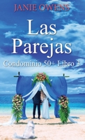 Las parejas (Condominio 50+ Libro) 4824178061 Book Cover