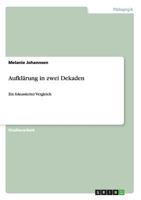 Aufkl�rung in zwei Dekaden: Ein fokussierter Vergleich 3656288143 Book Cover
