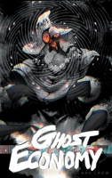 Ghost Economy 1733557822 Book Cover