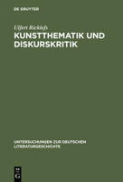 Kunstthematik Und Diskurskritik: Das Poetische Werk Des Jungen Arnim Und Die Eschatologische Wirklichkeit Der Kronenwachter 3484320567 Book Cover