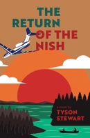 The Return of the Nish 1770868380 Book Cover