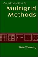 An Introduction to Multigrid Methods (Pure and Applied Mathematics (Wiley)) 1930217080 Book Cover