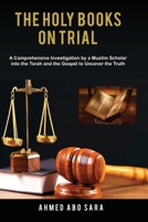 The Holy Books on Trial B0CKV1K2RR Book Cover