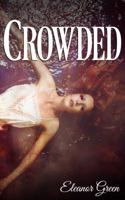 Crowded 0989644650 Book Cover