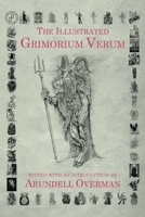 The Illustrated Grimorium Verum B09PMBKXDJ Book Cover
