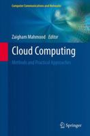 Cloud Computing: Methods and Practical Approaches 1447151062 Book Cover
