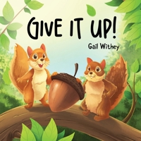 Give it Up B0FJ6DWCS5 Book Cover