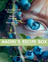 Naomi's Recipe Box: A Jaycee Grayson Novel Companion B0F5T1X63M Book Cover