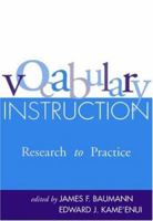 Vocabulary Instruction: Research to Practice (Solving Problems In Teaching Of Literacy) 1572309326 Book Cover