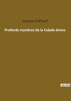 Profonds mystères de la Cabale divine 2385083647 Book Cover