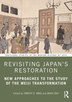 Revisiting Japan’s Restoration 1032075783 Book Cover